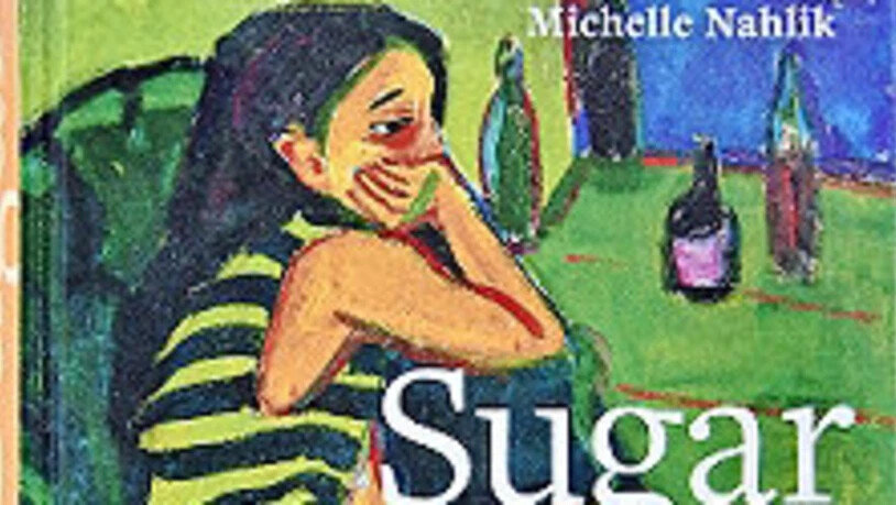 «Sugar – Eine Lebensgeschichte» von Michelle Nahlik erscheint bereits in der zweiten Auflage.